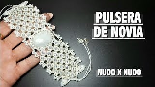 ALUCINARAS CON ESTA PULSERA DE NOVIA [upl. by Anyr]