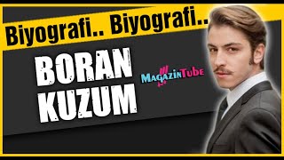 Boran Kuzum Kimdir [upl. by Calvina846]