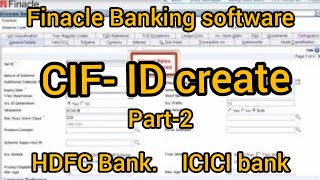 CIF create in bankingPart 2 [upl. by Ahsena]