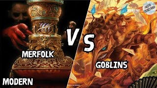 Merfolk VS Goblins MTG Modern [upl. by Ellerrad]