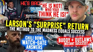 LARSONS ENTRY Buddy Kofoid goes Outlaws amp Kyle Larson enters the Chili Bowl quotWatchGate Answersquot [upl. by Pulcheria]