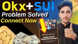 Memefi Okx Wallet  SUI Blockchain Full Connection Process Memefi Okx Sui Blockchain Problem Solved [upl. by Rudd601]