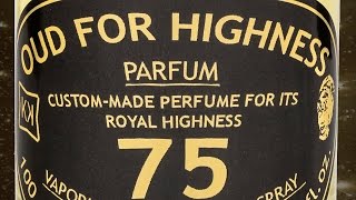 Krigler  Oud for Highness 75 the Royal fragrance [upl. by Reyaht]