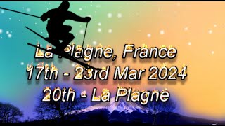 20th Mar 24 La Plagne [upl. by Boor]