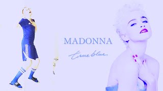 Madonna  True Blue Color Mix HD [upl. by Salokkin]