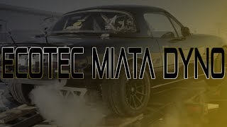 Ecotec LE5 Miata Dyno [upl. by Moretta]