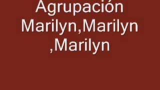 Me Enamore Agrupacion Marilyn letra [upl. by Nnairrehs]