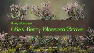 The Cherry Blossom Grove  Warhammer Sylvaneth army showcase [upl. by Kynthia]