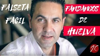 FANDANGOS DE HUELVAFALSETA FACIL ENRIQUE DE MELCHOR Tut Tab Jerónimo de CarmenGuitarra flamenca [upl. by Aicala]