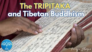 The TRIPITAKA and Tibetan Buddhism [upl. by Soneson]