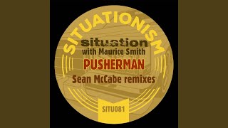 Pusherman Sean Mccabe Remix [upl. by Keynes714]