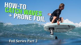 HowTo Prone Foil   HOWTO FOIL Series Pt2 [upl. by Abad]