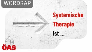 Was ist systemische Therapie  Wordrap [upl. by Jamesy]