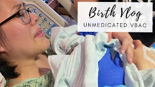 UNMEDICATED VBAC BIRTH VLOG  Positive hospital birth  Second time mom [upl. by Odnomra]