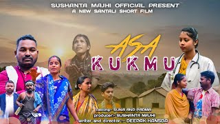 ASA KUKMU  NEW SANTALI SHORT FILM 2024 [upl. by Ferrand971]