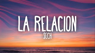 Sech  Relación 1 hour lyrics [upl. by Undis231]