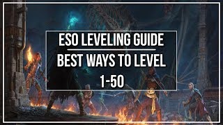 ESO Leveling Guide  Best Ways to Level 150 and beyond [upl. by Eirek748]