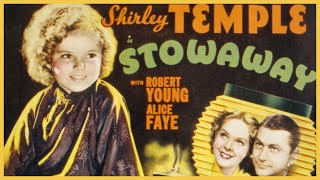 Stowaway 1936 Full Movie  Shirley Temple  Classic Family Movie [upl. by Tnomyar]