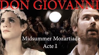 Mozart  Don Giovanni  Acte 1  LIVE 4K [upl. by Tann]