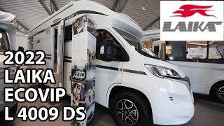 LAIKA ECOVIP L 4009 DS 2022 Motorhome 740 m [upl. by Dulcea]