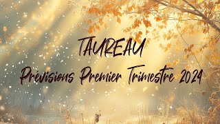 ♉ TAUREAU ♉  Prévisions janvier février et mars 2024 [upl. by Tterrag]