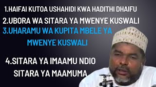 HAIFAI KUTUMIA HADITHI DHAIFU KUTOLEA USHAHIDI SHEKHE NASSOR BACHUALLAH AMRAHAMU [upl. by Carline]