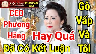 🔴 Trực Tiếp Ceo Nguyễn Phương Hằng Có Tạo Nên Bài Hát Gò Vấp Và Tội  Luật Sư Vlogs [upl. by Sucy]