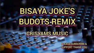 BISAYA JOKES BUDOTS REMIX 2021 [upl. by Dorolisa293]