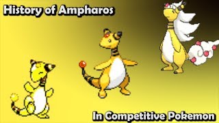 How GOOD was Ampharos ACTUALLY  History of Ampharos in Competitive Pokemon Gens 26 [upl. by Kinnie]