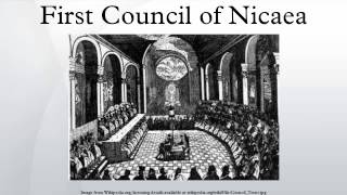 First Council of Nicaea [upl. by Leora406]