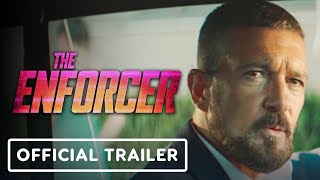 The Enforcer  Official Trailer [upl. by Carisa79]