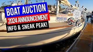 BOAT AUCTION 2024  ANNOUNCEMENT amp SNEAK PEAK [upl. by Brodsky]