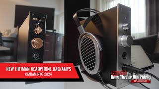 New HIFIMAN Headphone DACAMPS at CanJAM NYC 2024 [upl. by Ahsak]