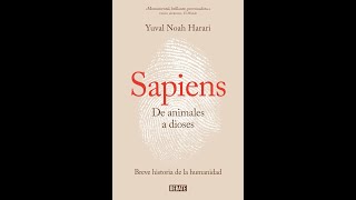 AUDIOLIBRO Yuval Noah Harari  Sapiens De animales a Dioses Parte 1 [upl. by Kirstyn955]