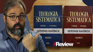 TEOLOGIA SISTEMÁTICA HERMAN BAVINCK  REVIEW [upl. by Greenwood]