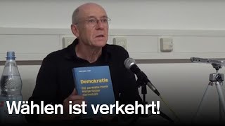 Wählen ist verkehrt Vortrag zur Wahl Peter Decker GegenStandpunkt [upl. by Sivad]