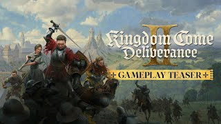 Kingdom Come Deliverance 2 Gameplay Teaser [upl. by Lodovico]