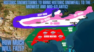 Historic Snowstorms To Bring Historic Snowfall To The Midwest And MidAtlantic How Much Will Fall [upl. by Prestige]