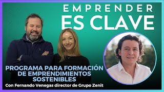 Fernando Venegas conversó sobre el programa para emprendimientos sostenibles EmprenderesClave [upl. by Camel104]