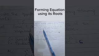 Forming Equation Using Its Roots [upl. by Lark]