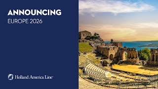 Introducing Holland America Europe 2026 [upl. by Rosenblatt]