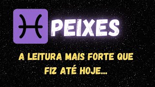 ♓️PEIXES😮A LEITURA MAIS FORTE QUE FIZ ATÉ HOJE [upl. by Dnalrah771]