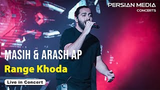 Masih amp Arash Ap  Range Khoda l Live In Concert  مسیح و آرش ای پی  رنگ خدا [upl. by Viviene]