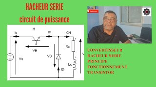 Video N° 444 Circuit de puissance hacheur serie [upl. by Virginia316]