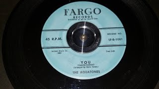 The Aquatones  You Fargo records  LFB1001  1958 [upl. by Lertnahs]