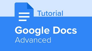 Google Docs Advanced Tutorial [upl. by Ngo]