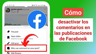 Cómo desactivar los comentarios en las publicaciones de Facebook guía completa [upl. by Amrita43]