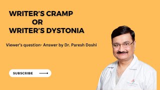 Writers Dystonia Treatment Insights Dr Paresh Doshi on Deep Brain Stimulation Surgery [upl. by Danelle]