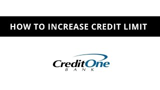 How to increase credit limit  Credit One Bank [upl. by Veradi]