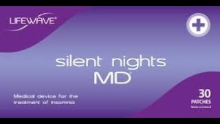 Lifewave Silent Night Patches Deeper And More Relaxed Sleep [upl. by Luane]